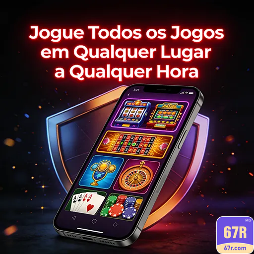 67r.com Instalação App